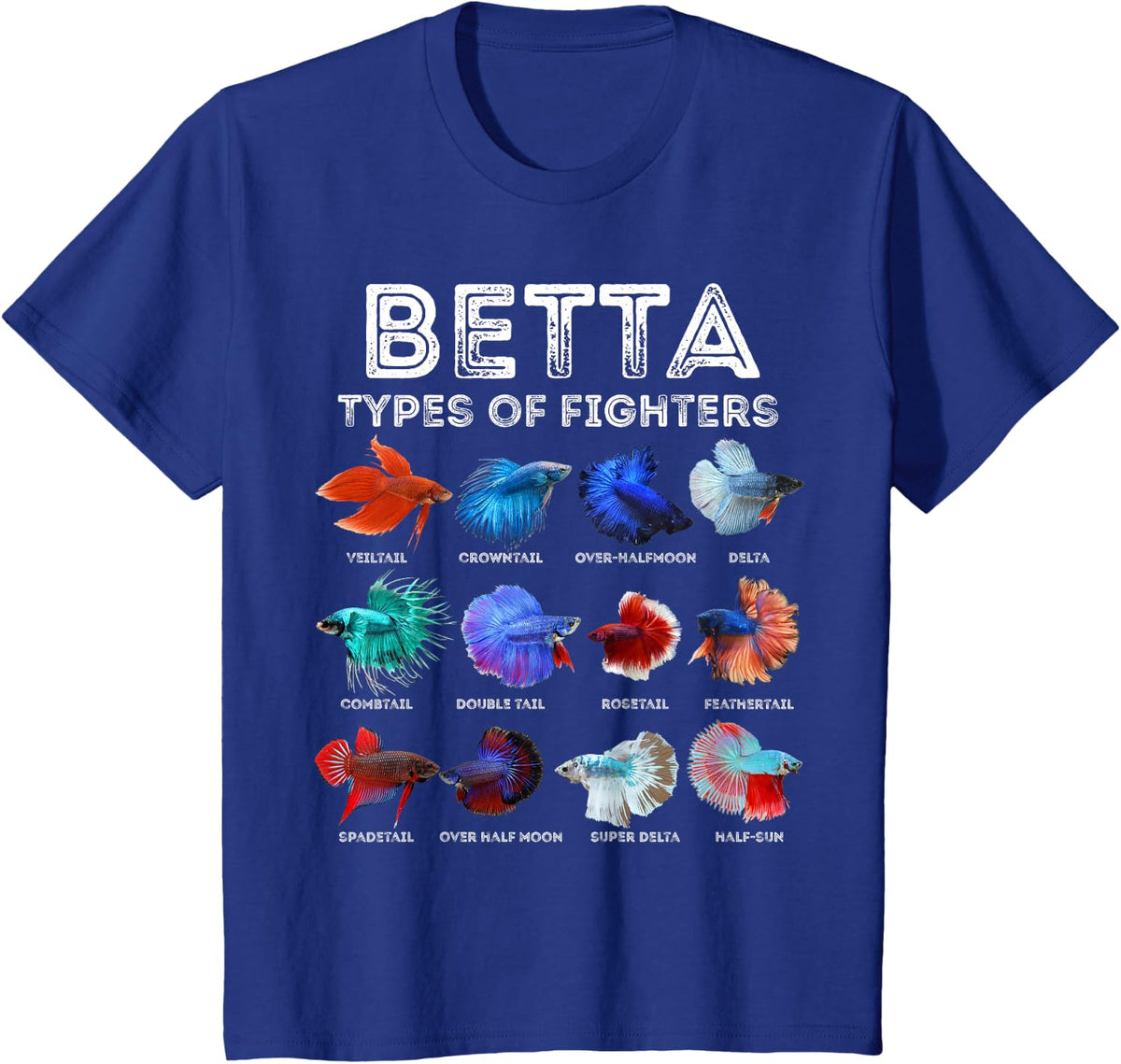 Betta Fish Types of Fighters Tees for Aquarium Lover T-Shirt - Royal Blue