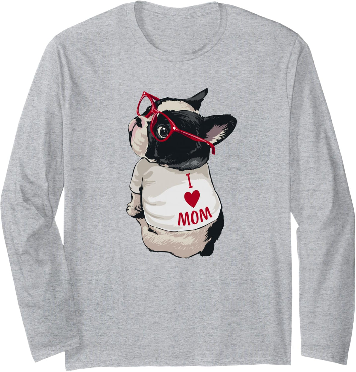 Womens Girls Love I Heart Mom Boston Terrier Puppy Dog Lover Long Sleeve T-Shirt - Adult Unisex Heather Grey