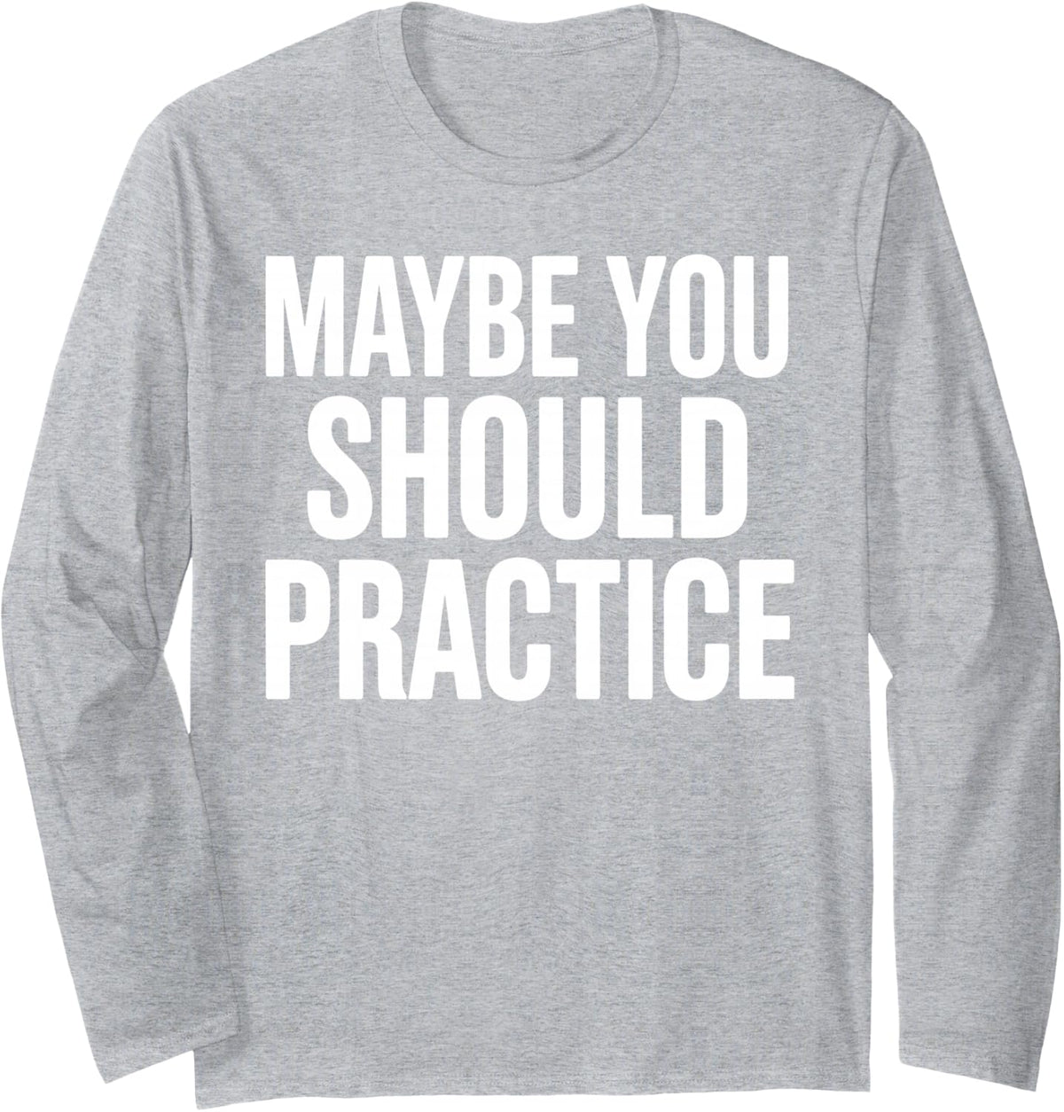 Funny Music Teacher Art for Men Women Musician Music Teacher Long Sleeve T-Shirt - Adult Unisex Heather Grey
