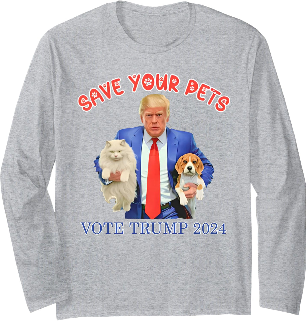Save Your Pets Vote for Trump US Election Funny Quote Vote Long Sleeve T-Shirt - Adult Unisex Heather Grey