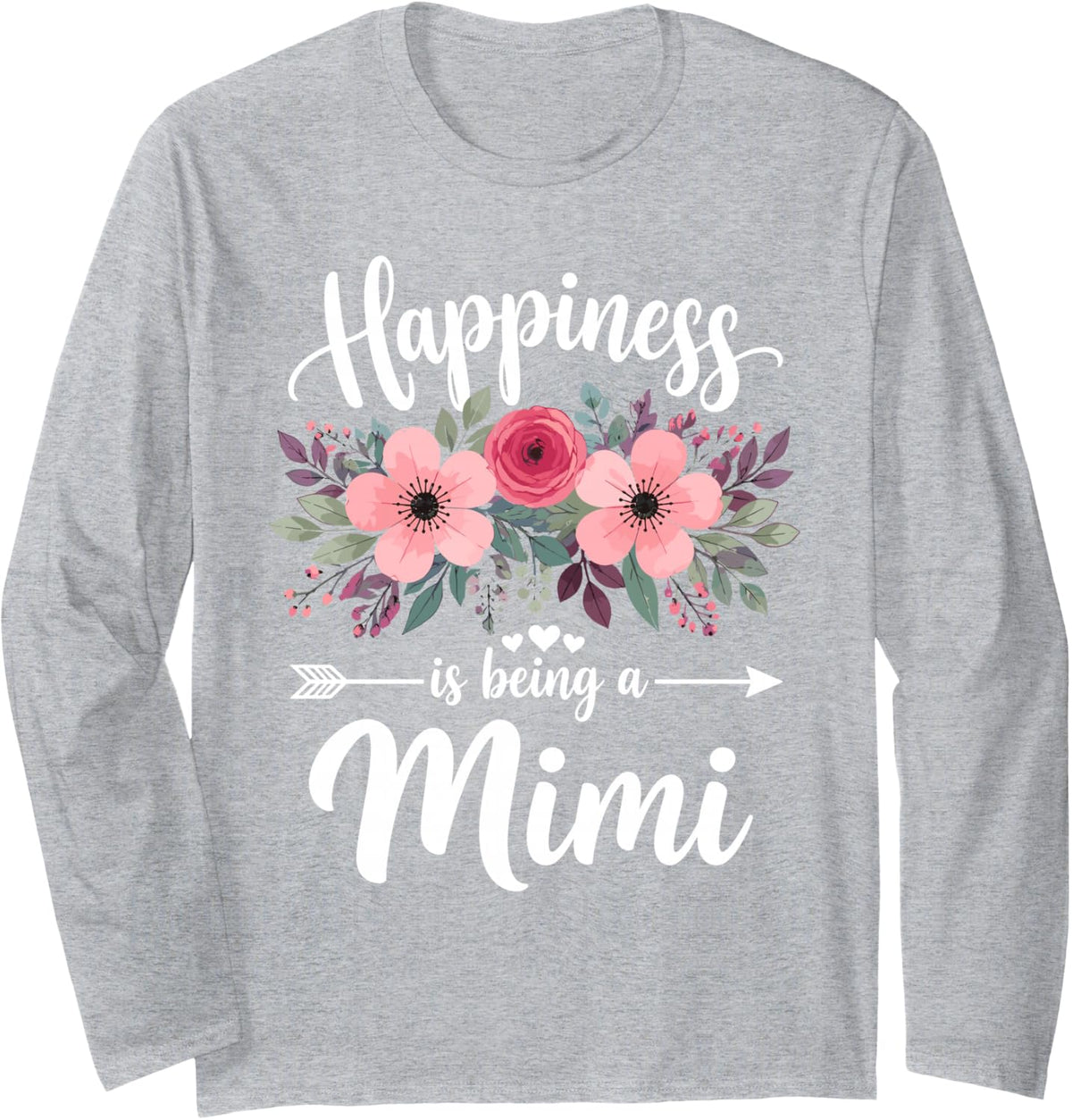 Happiness is Being A Mimi Art for Grandma Nana Mothers Day Long Sleeve T-Shirt - Adult Unisex Heather Grey