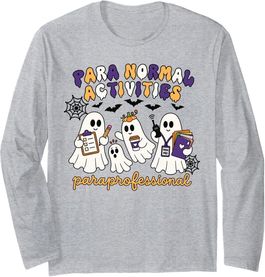 Paraprofessional Paranormal Activities Ghost Design Long Sleeve T-Shirt - Adult Unisex Heather Grey