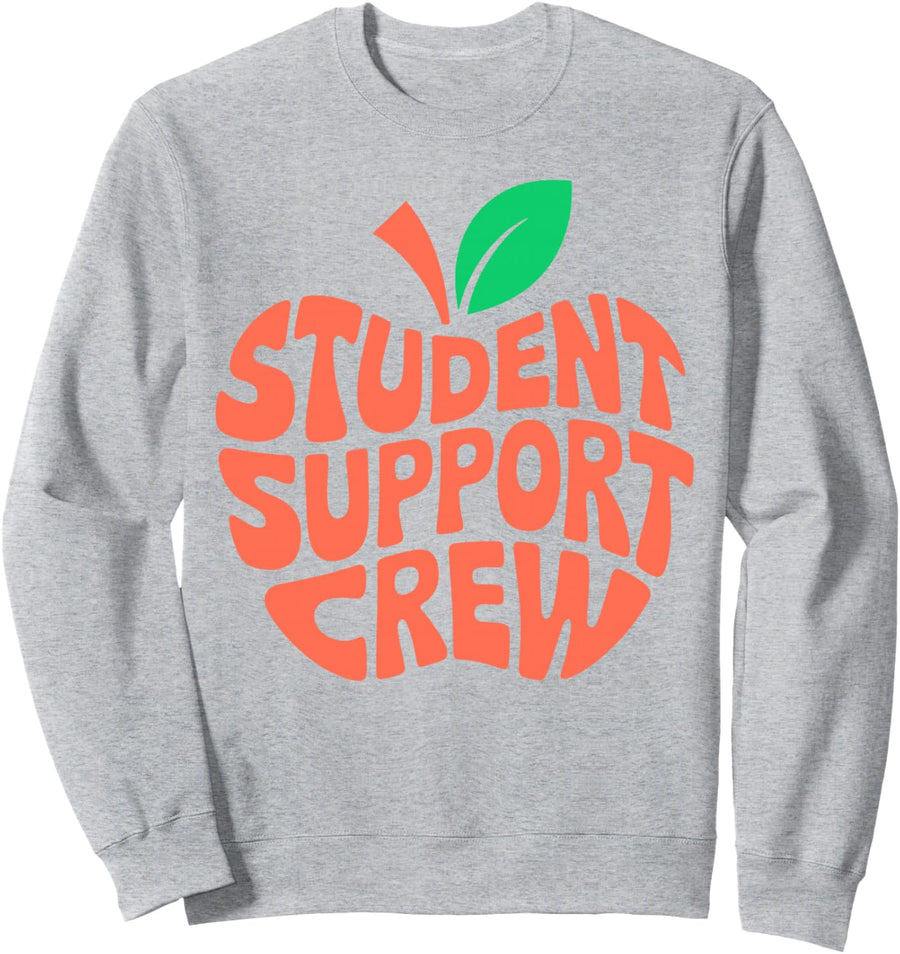 Student Support Crew School Counselor Behavior Teacher Sweatshirt - Adult Unisex Heather Grey