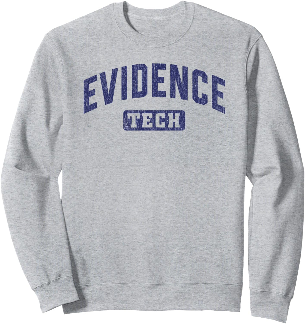 Forensic Science Evidence Technician Sweatshirt - Adult Unisex Heather Grey