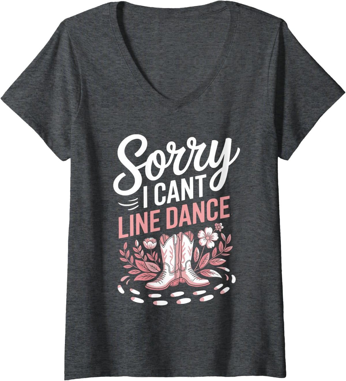 Women's Sorry I Can't I Have Line Dance Country Music V-Neck T-Shirt - Dark Heather Grey