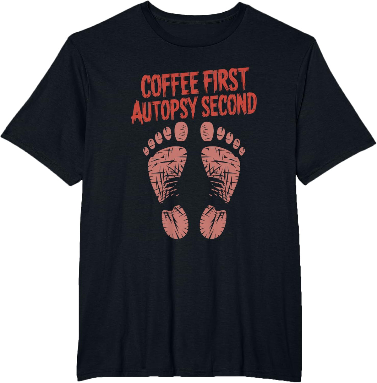 Forensic Autopsy Tech Designs Medical Examiner Coroner T-Shirt - Black