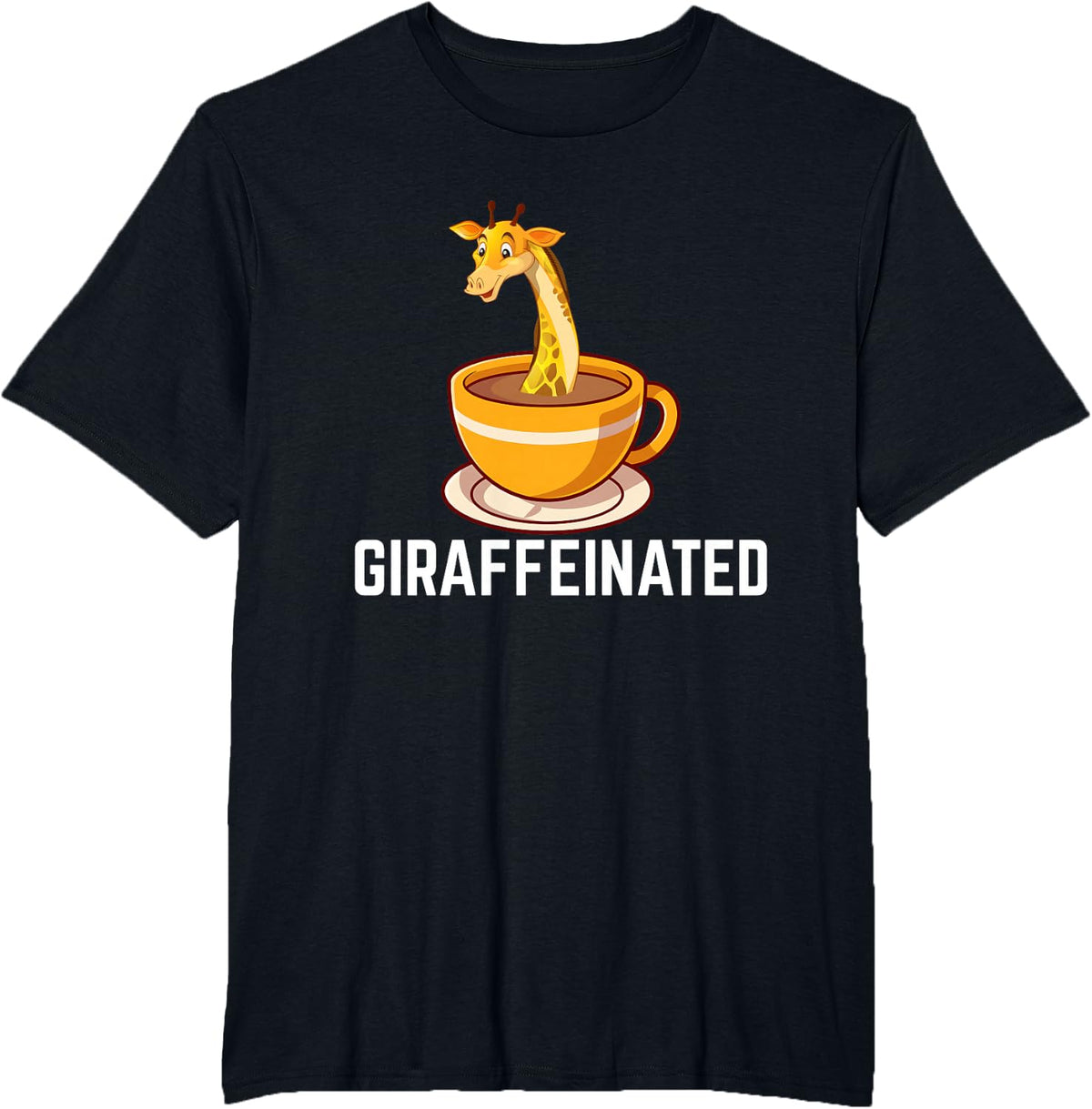 Giraffeinated - Funny Giraffe and Coffee Lover Pun T-Shirt - Black