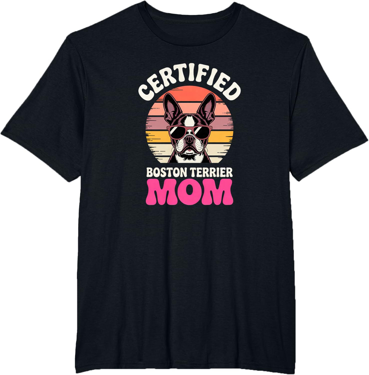 Boston Terrier Mom T-Shirt - Black