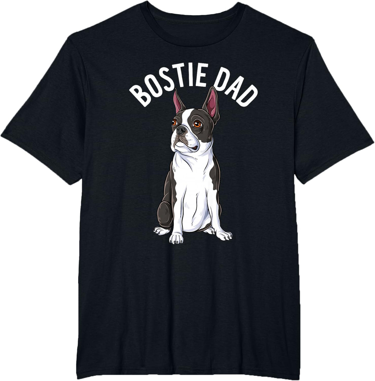 Bostie Dad Cool Boston Terrier Daddy Dog Lover T-Shirt - Black