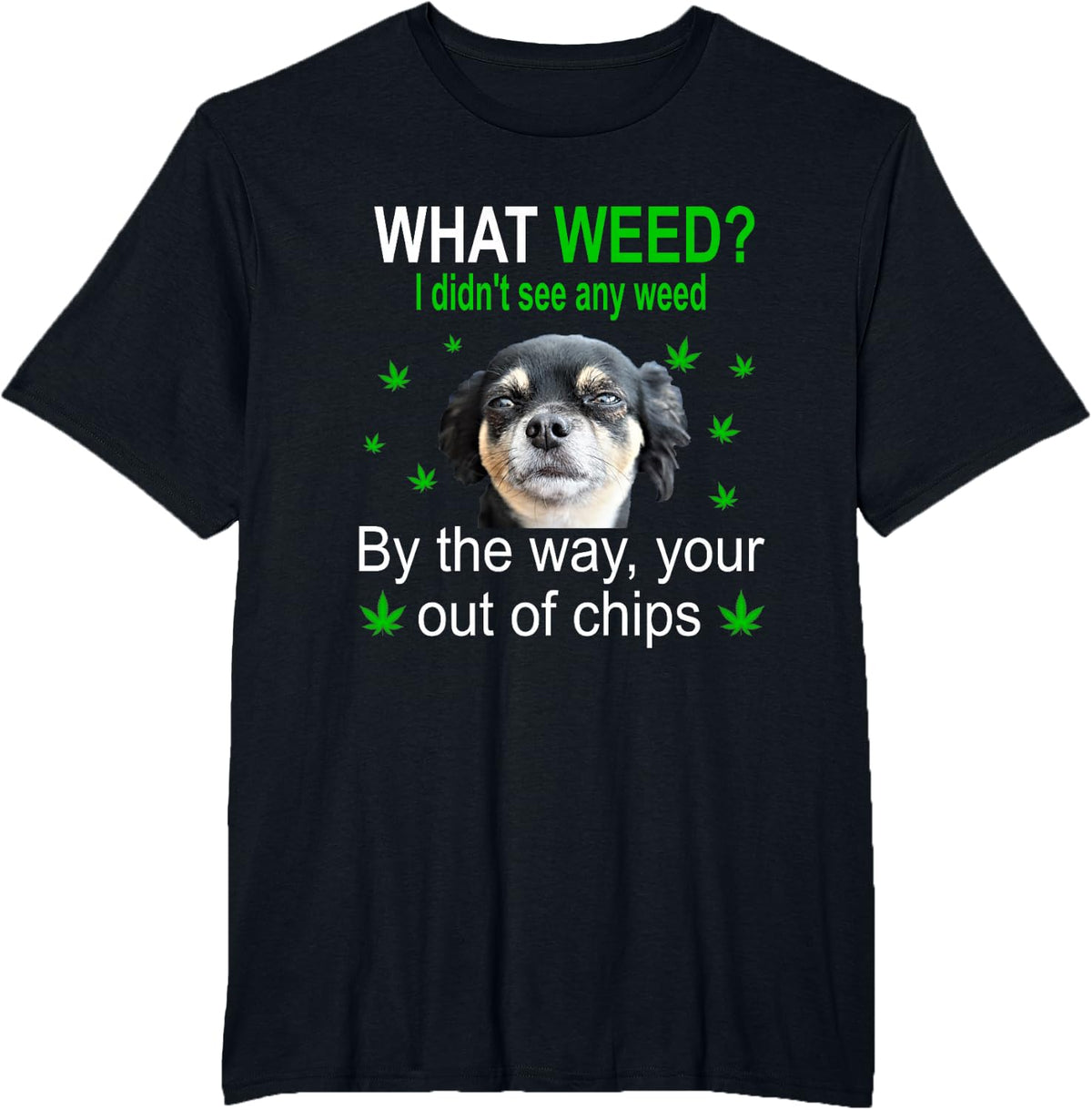 Chihuahua Smoking Pot, Weed Cannabis Funny Gift T-Shirt - Black
