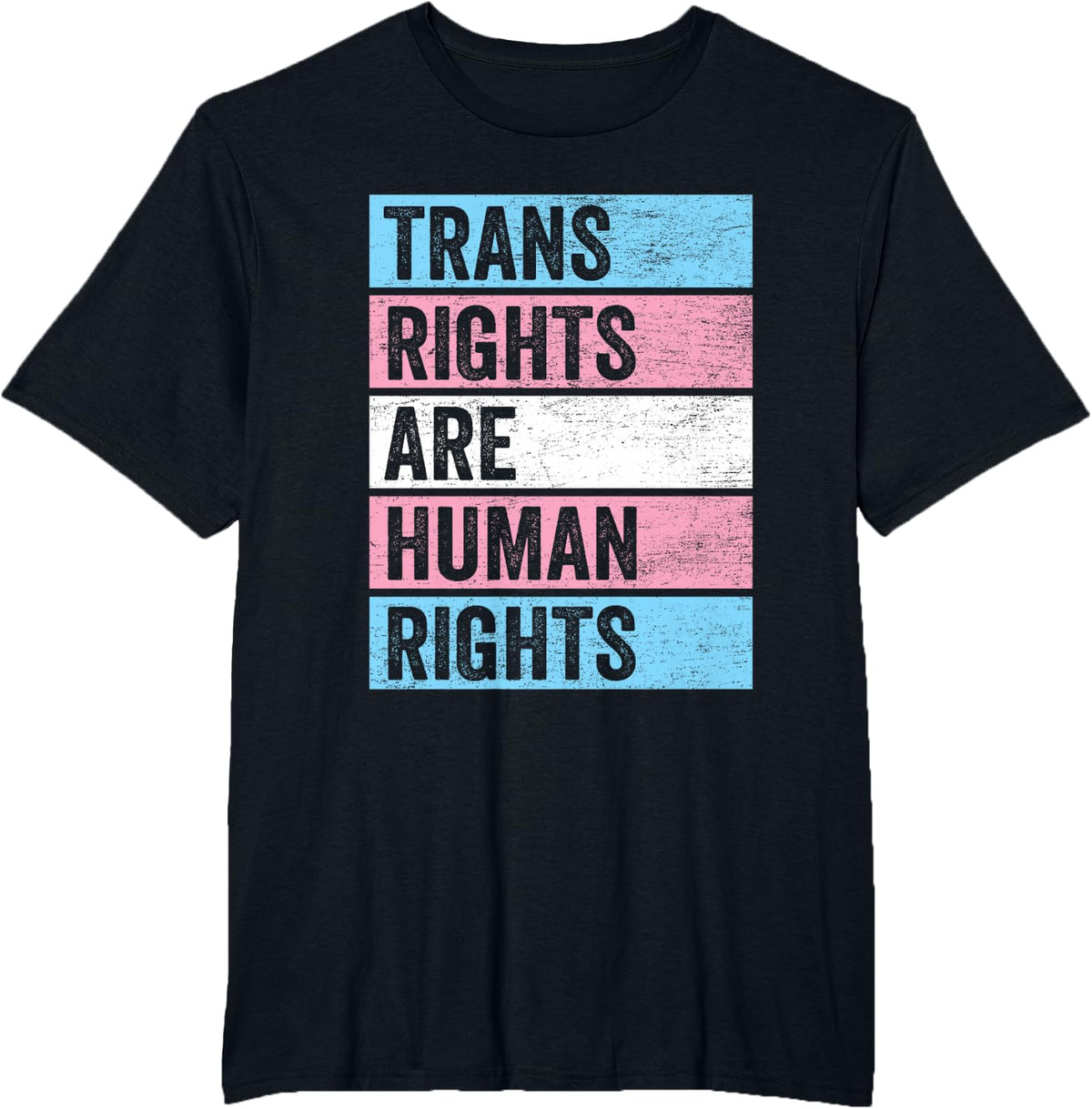 Trans Rights Are Human Rights LGBTQ Flag Gay Pride Month T-Shirt - Black