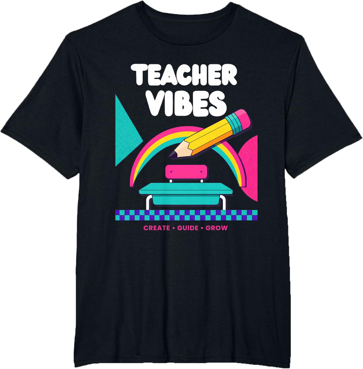 Teacher Vibes Create Guide Grow T-Shirt - Black