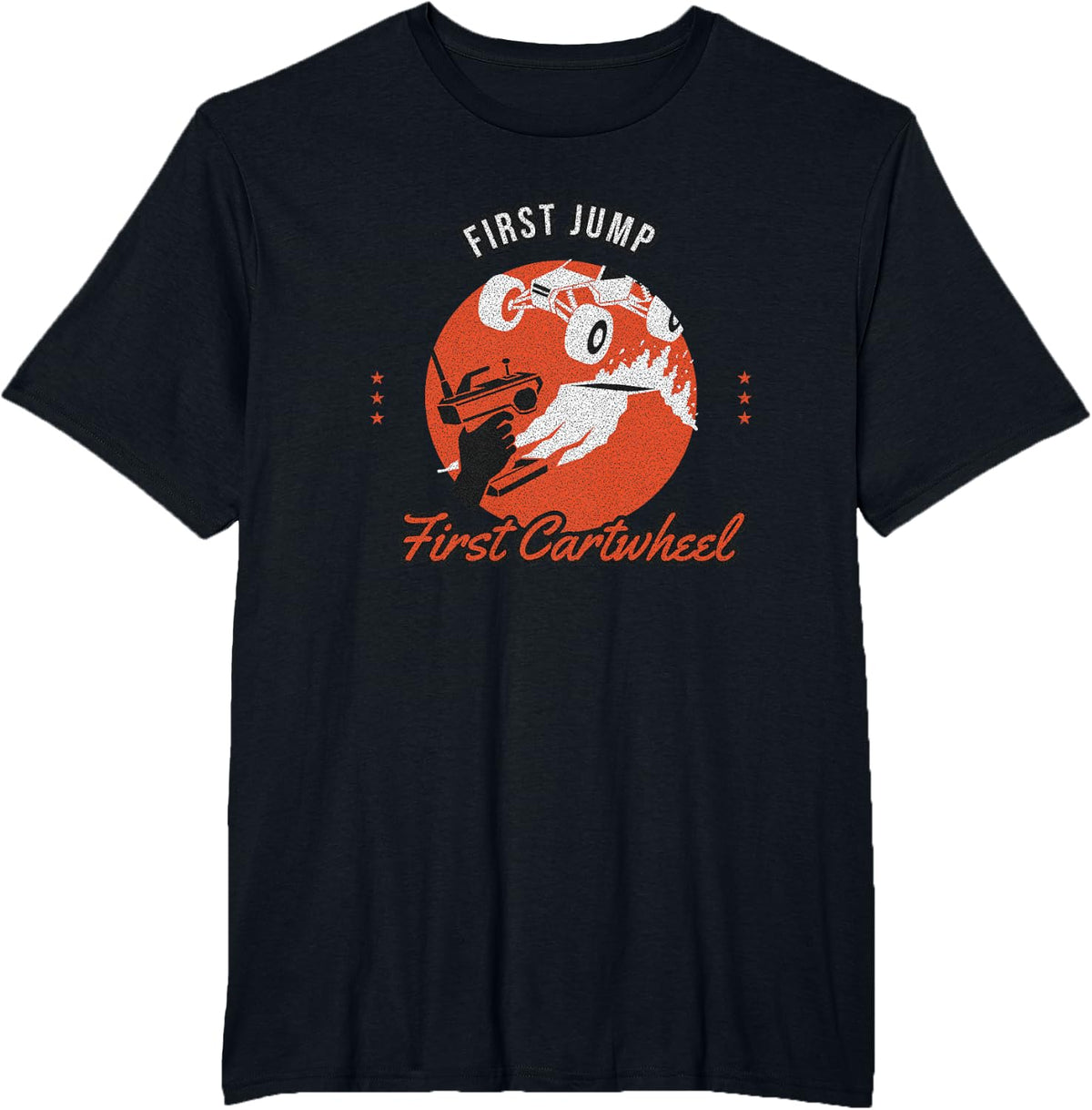 RC Car Hobby - First Jump First Cartwheel - Radio Control T-Shirt - Black