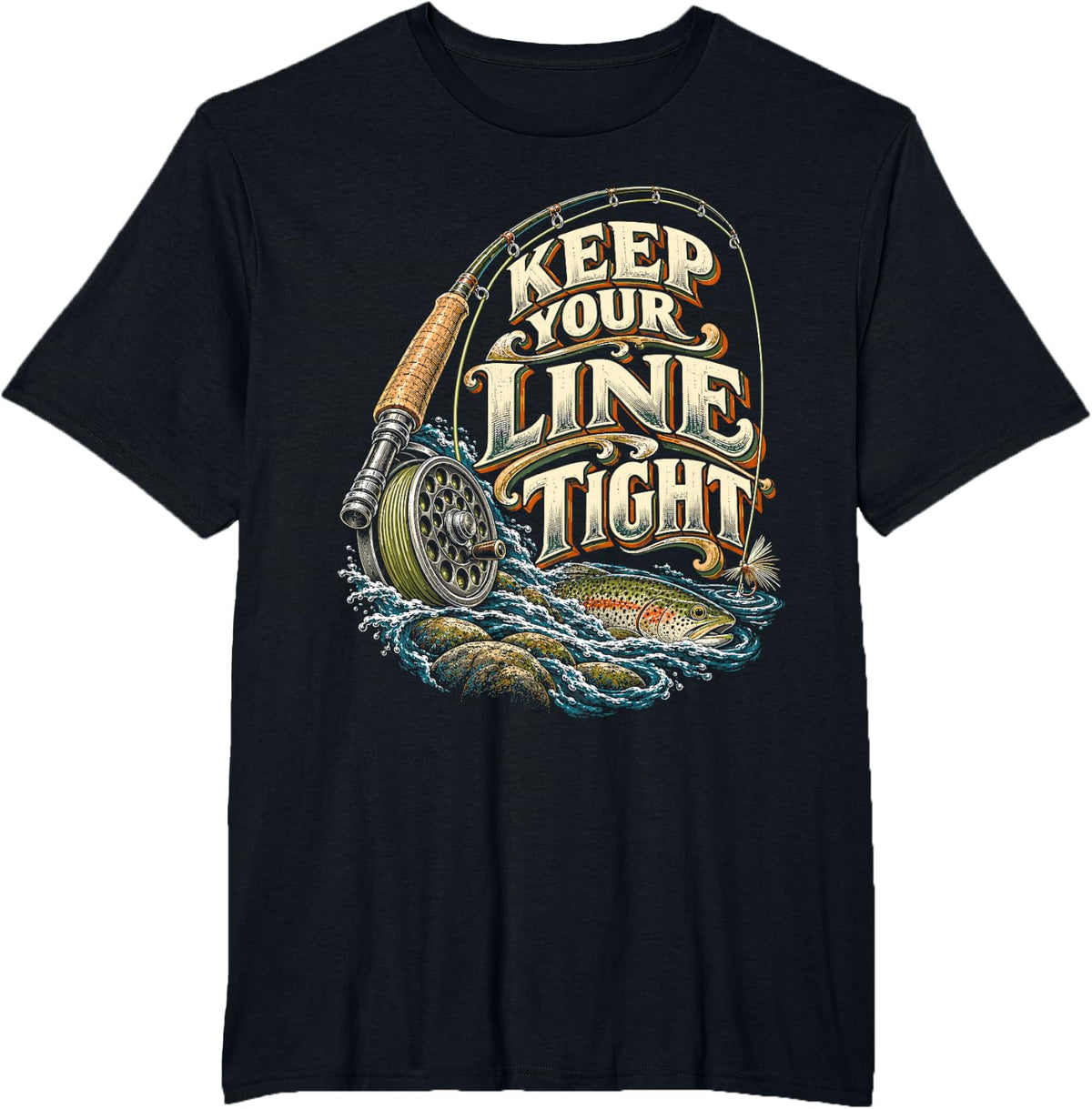 Fly Tying Fly Fishing Keep Your Line Tight T-Shirt - Black