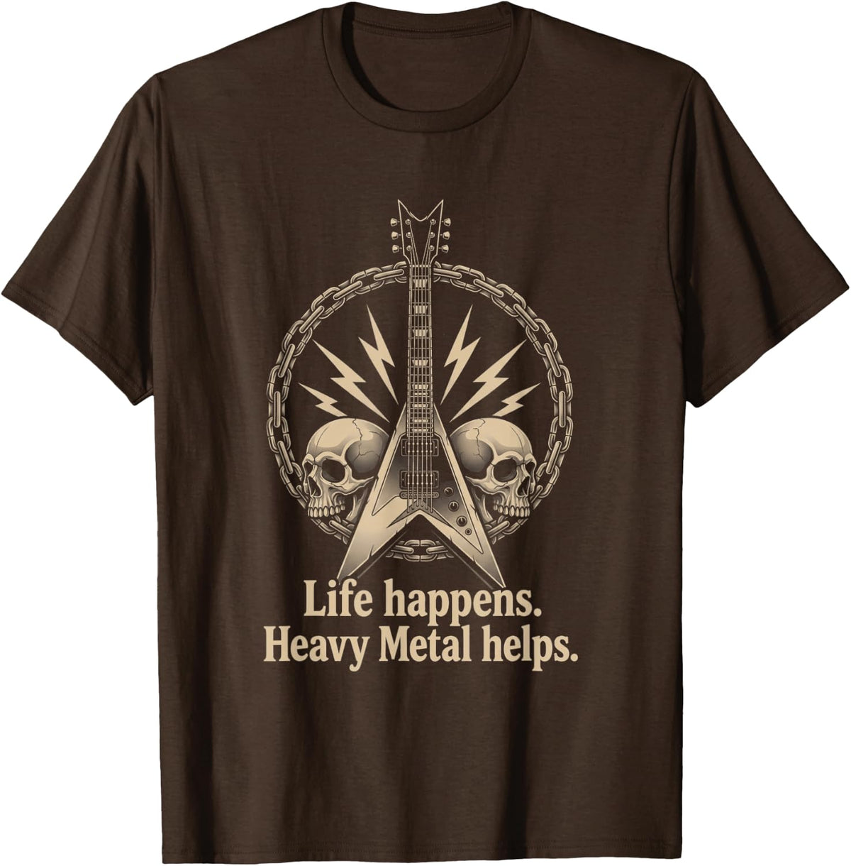 Life Happens Heavy Metal Helps Music Guitar Skull T-Shirt - Brown