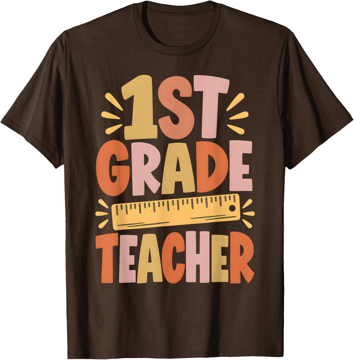 1st Grade Teacher First Grade Teacher Ruler Graphic T-Shirt - Brown