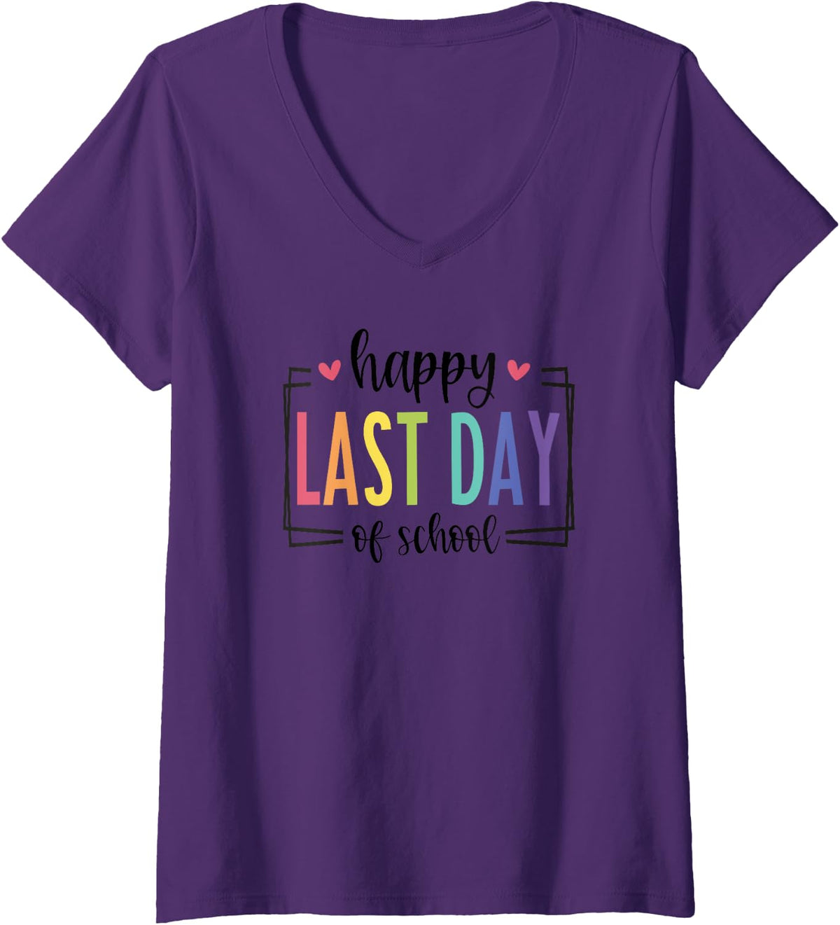 Womens Happy Last Day of School Teacher V-Neck T-Shirt - Purple