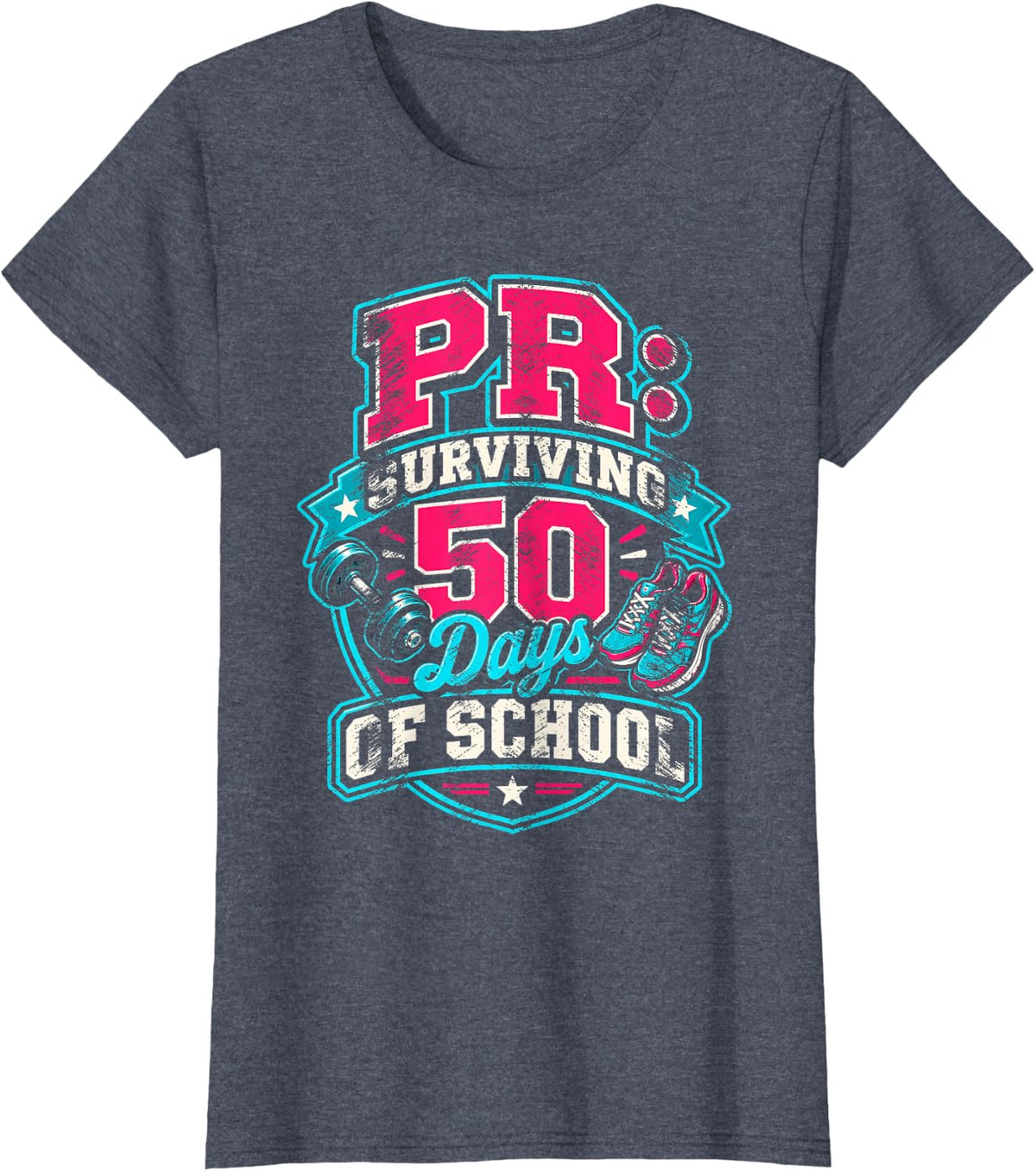 PR Surviving 50 Days of School Funny Teacher Gym Fitness Pun T-Shirt - Heather Blue