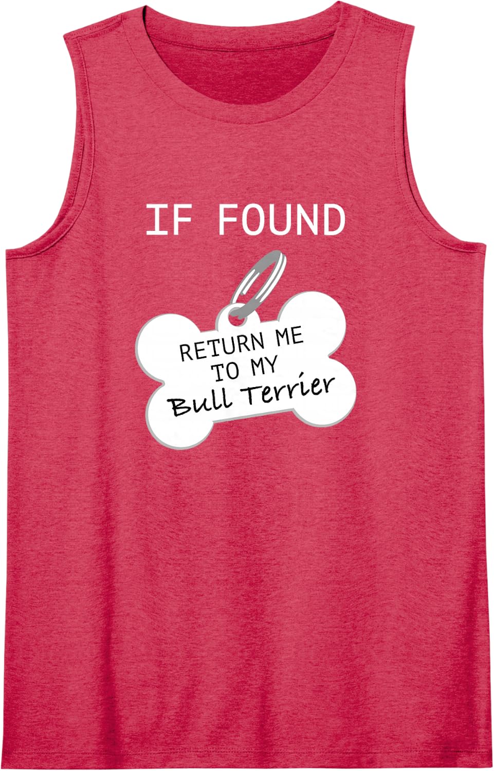 If Found Return Me to My Bull Terrier Sleeveless Tank Top - Red