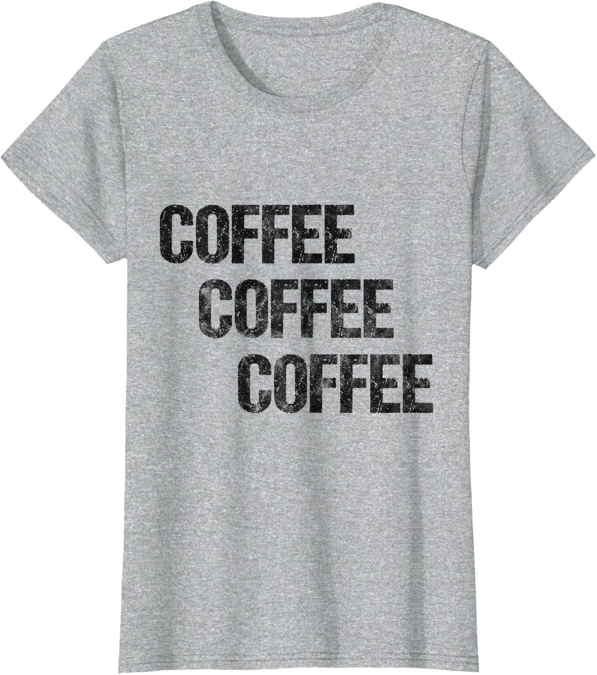 Coffee Coffee Coffee T-Shirt - Heather Grey
