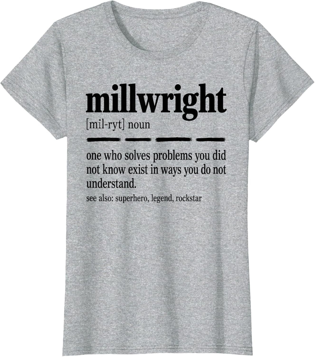 Millwright Noun T-Shirt - Heather Grey