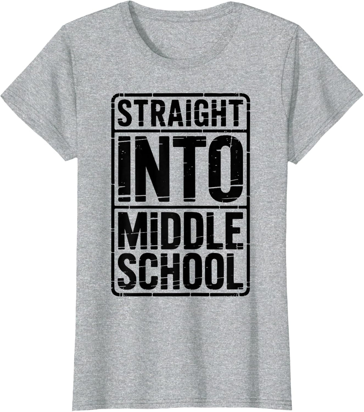 Straight into Middle School Back to School Students Teachers T-Shirt - Heather Grey