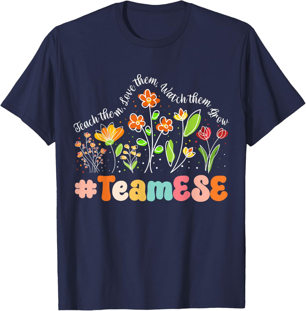Team ESE Appreciation Week Teacher Back to School Men Women Girls Kids T-Shirt - Navy Blue