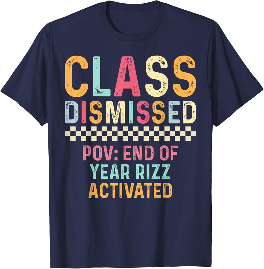 Last day of School Teacher POV: End Of Year Rizz Activated T-Shirt - Navy Blue