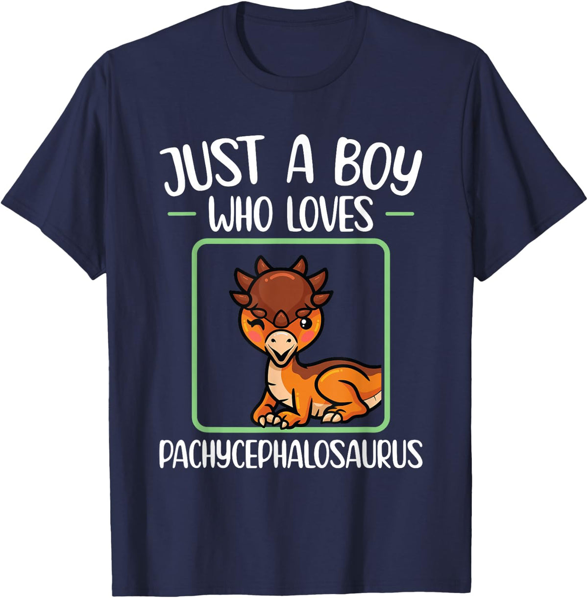 Just A Boy Who Loves Pachycephalosaurus T-Shirt - Navy Blue