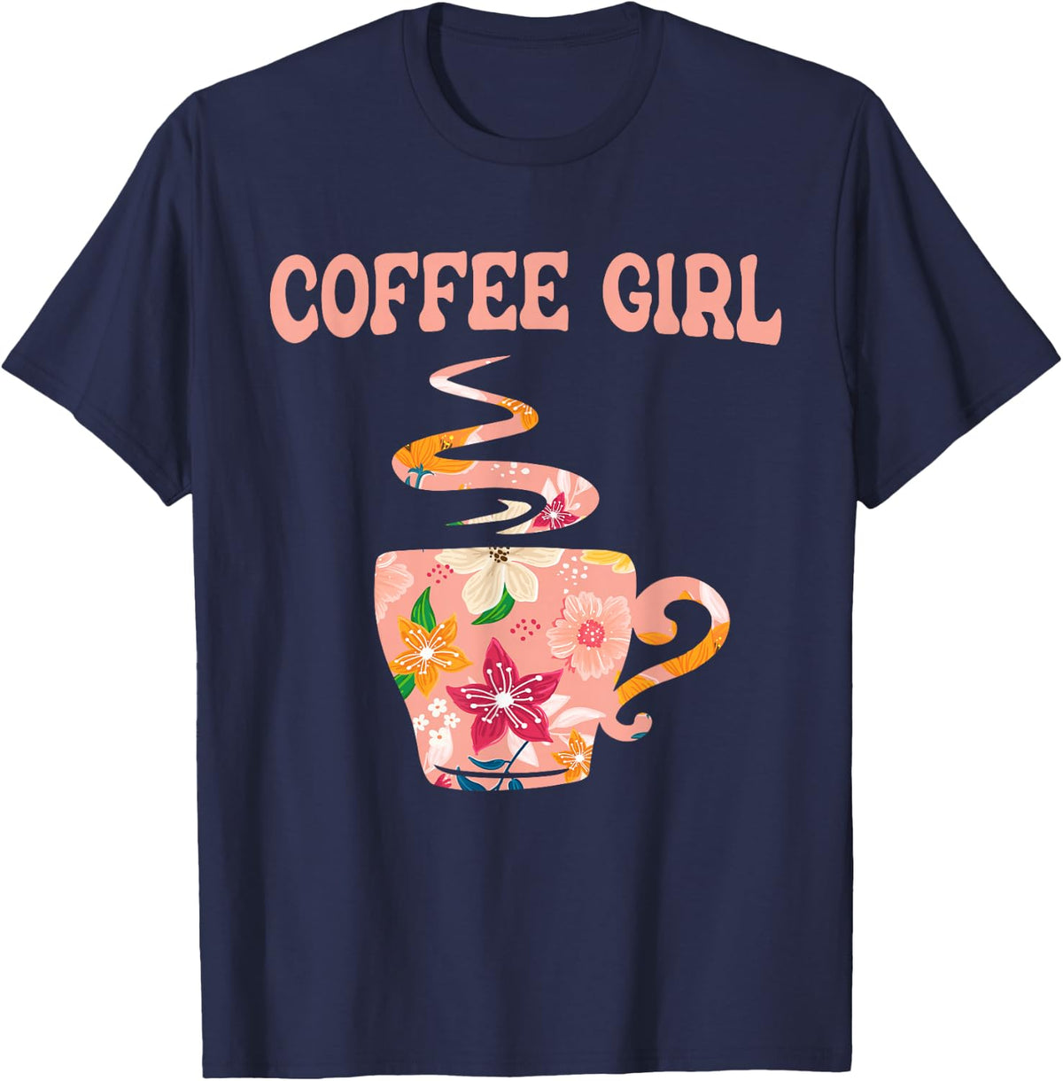 Coffee Girl - Coffee Lover Caffeine Beans Espresso Coffee T-Shirt - Navy Blue