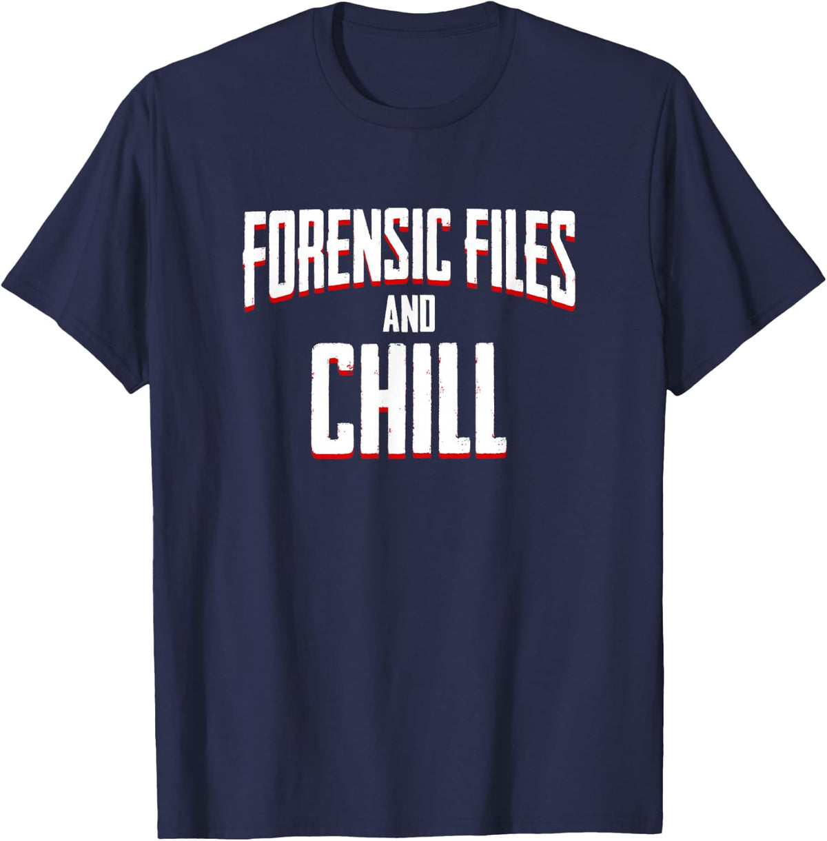 Forensic Files Forensic Scientist Criminology Investigator T-Shirt - Navy Blue