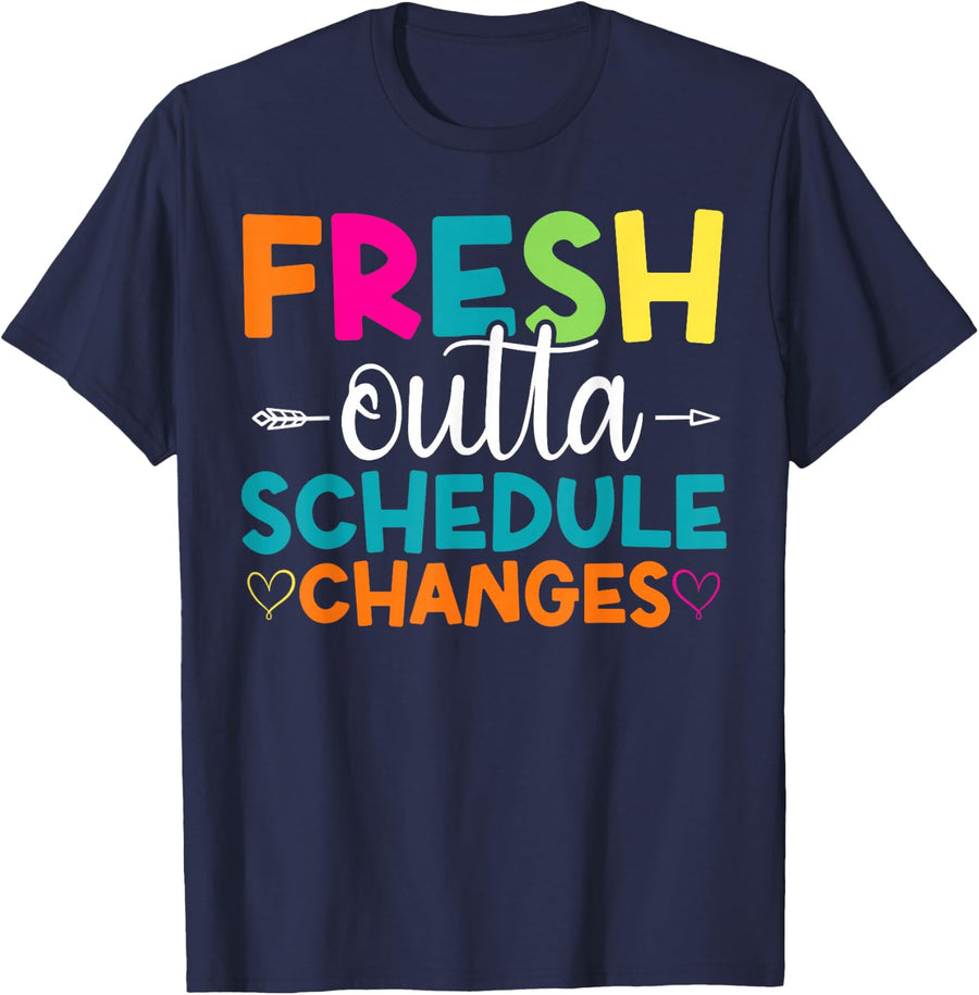 School Counselor Fresh Outta Schedule Changes T-Shirt - Navy Blue