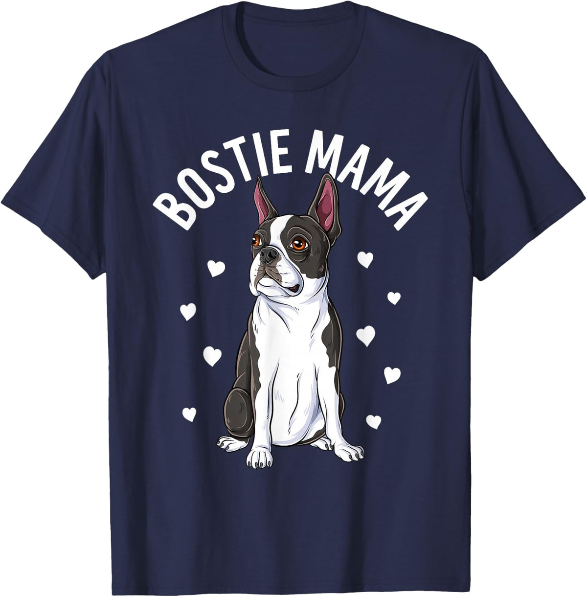 Bostie Mama Cute Boston Terrier Mom Dog Lover Women T-Shirt - Navy Blue