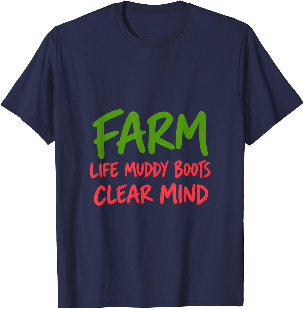 Farm Life Muddy Boots Clear Mind Farm Animals Lover Ladies T-Shirt - Navy Blue