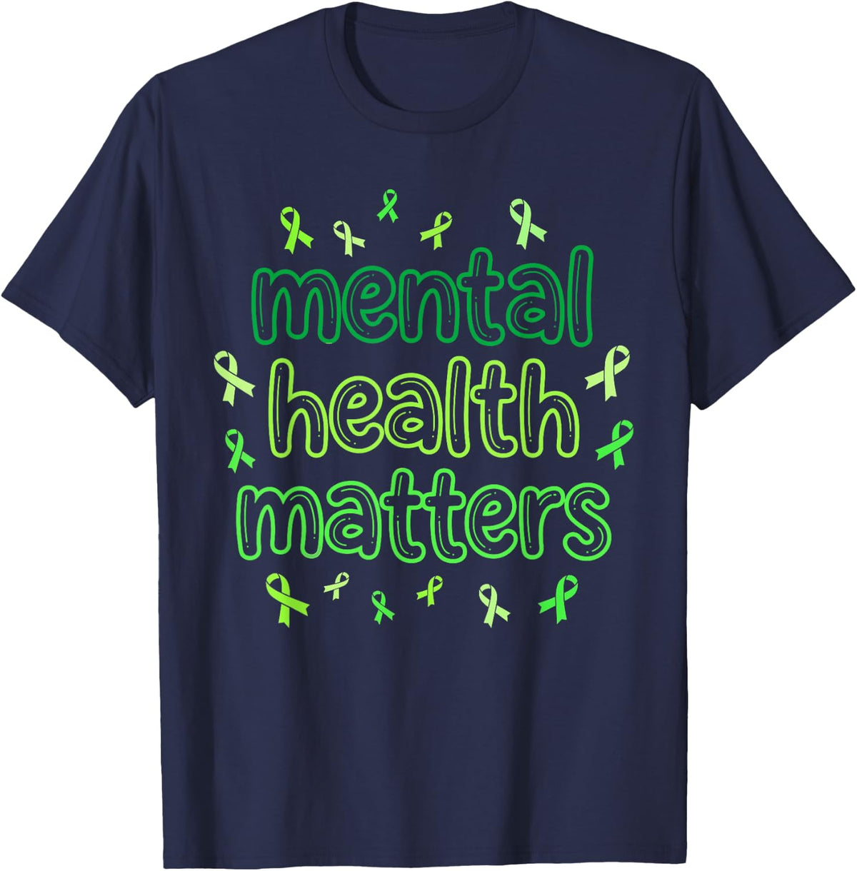 Mental Health Matters Green Ribbon Tee Mental Health Awareness T-Shirt for Men Women - Navy Blue