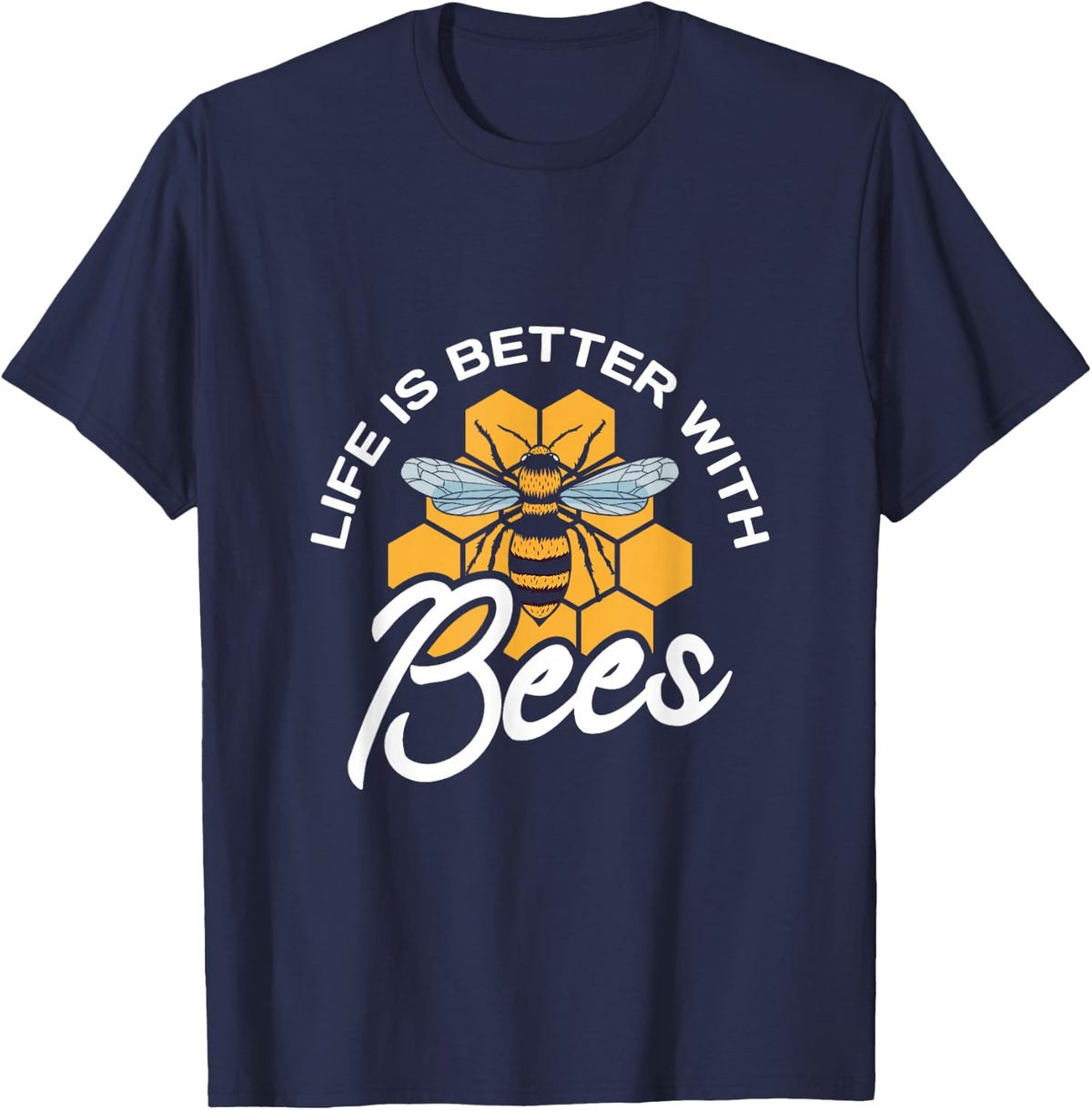 Life is better with bees Gifts for a Bee keeper Bee keeping T-Shirt - Navy Blue