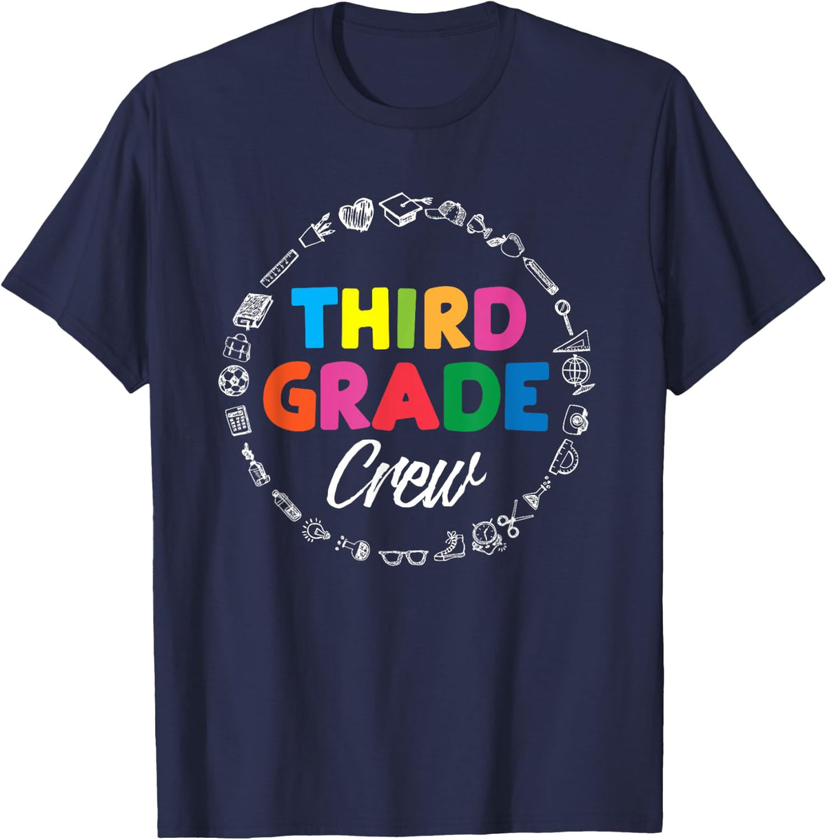 Third Grade Crew First Day Of School Gift 3rd Grade Teacher T-Shirt - Navy Blue