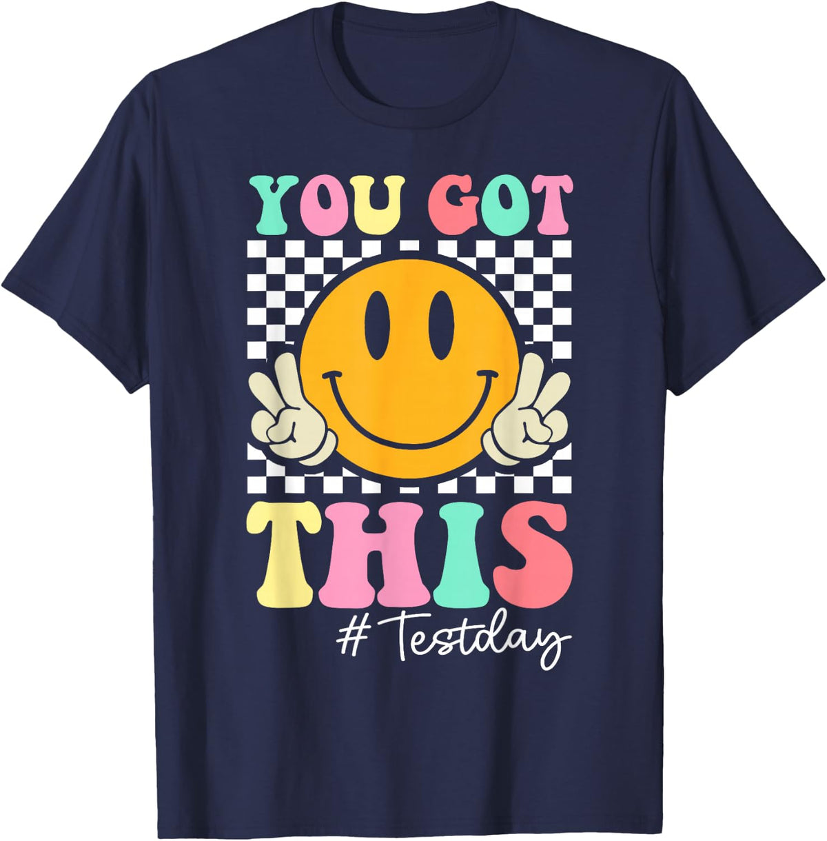 You Got This Retro Smile Teacher Student Testing Test Day T-Shirt - Navy Blue
