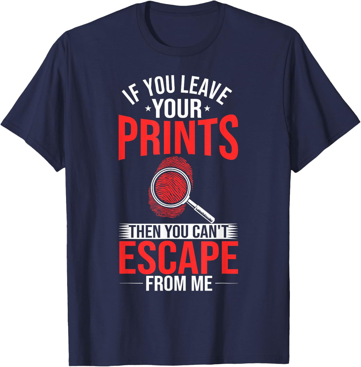 Forensic Investigator Forensic Psychology Forensic Scientist T-Shirt - Navy Blue