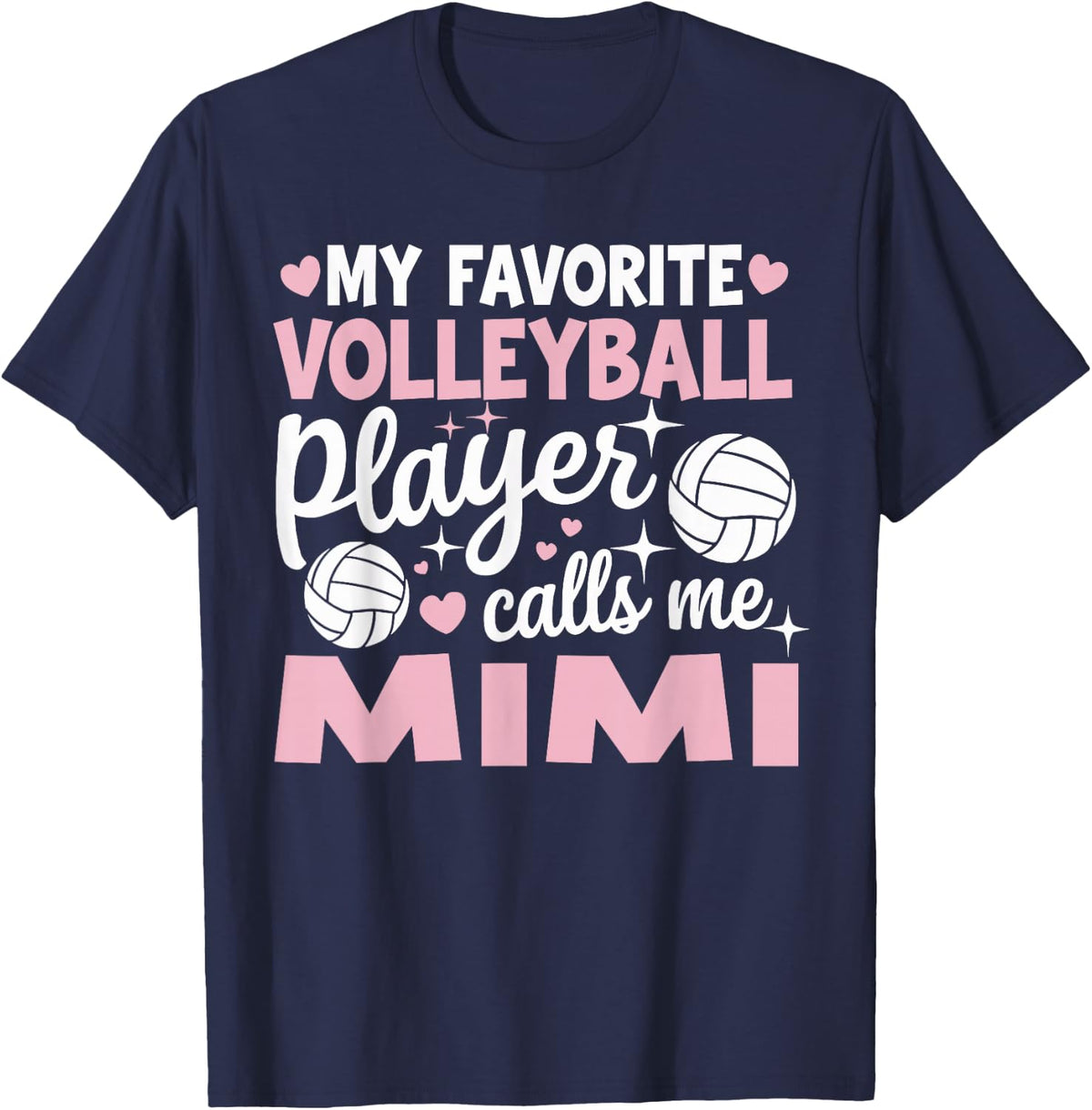 My Favorite Volleyball Player Calls Me Mimi T-Shirt - Navy Blue