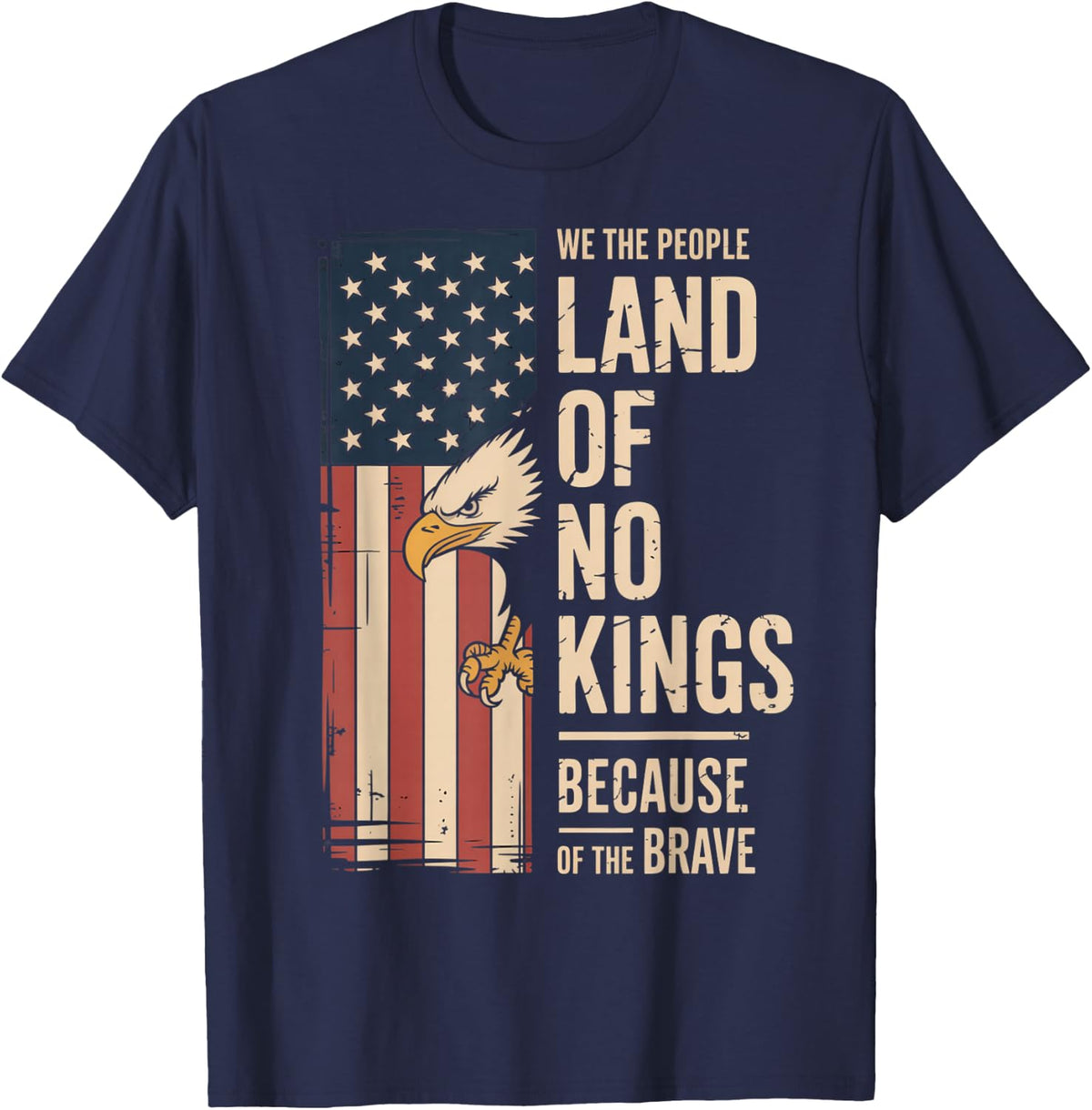 Land of No Kings Because of The Brave No Kings Day T-Shirt - Navy Blue