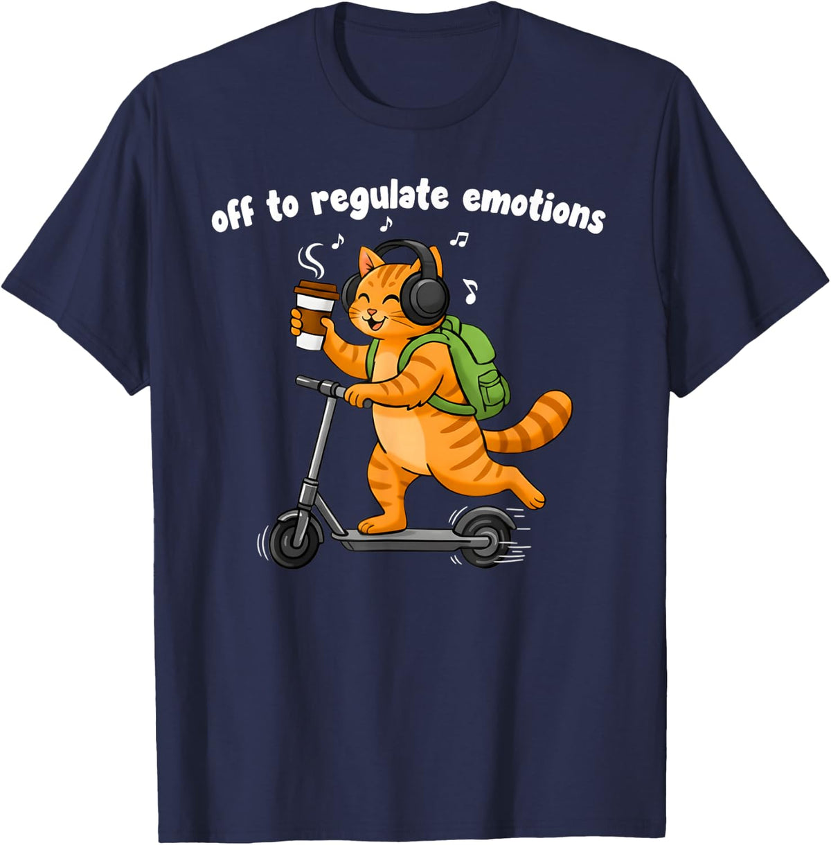 Off to Regulate Emotions Funny Cat Mental Health Tee T-Shirt for Counselors Therapists - Navy Blue