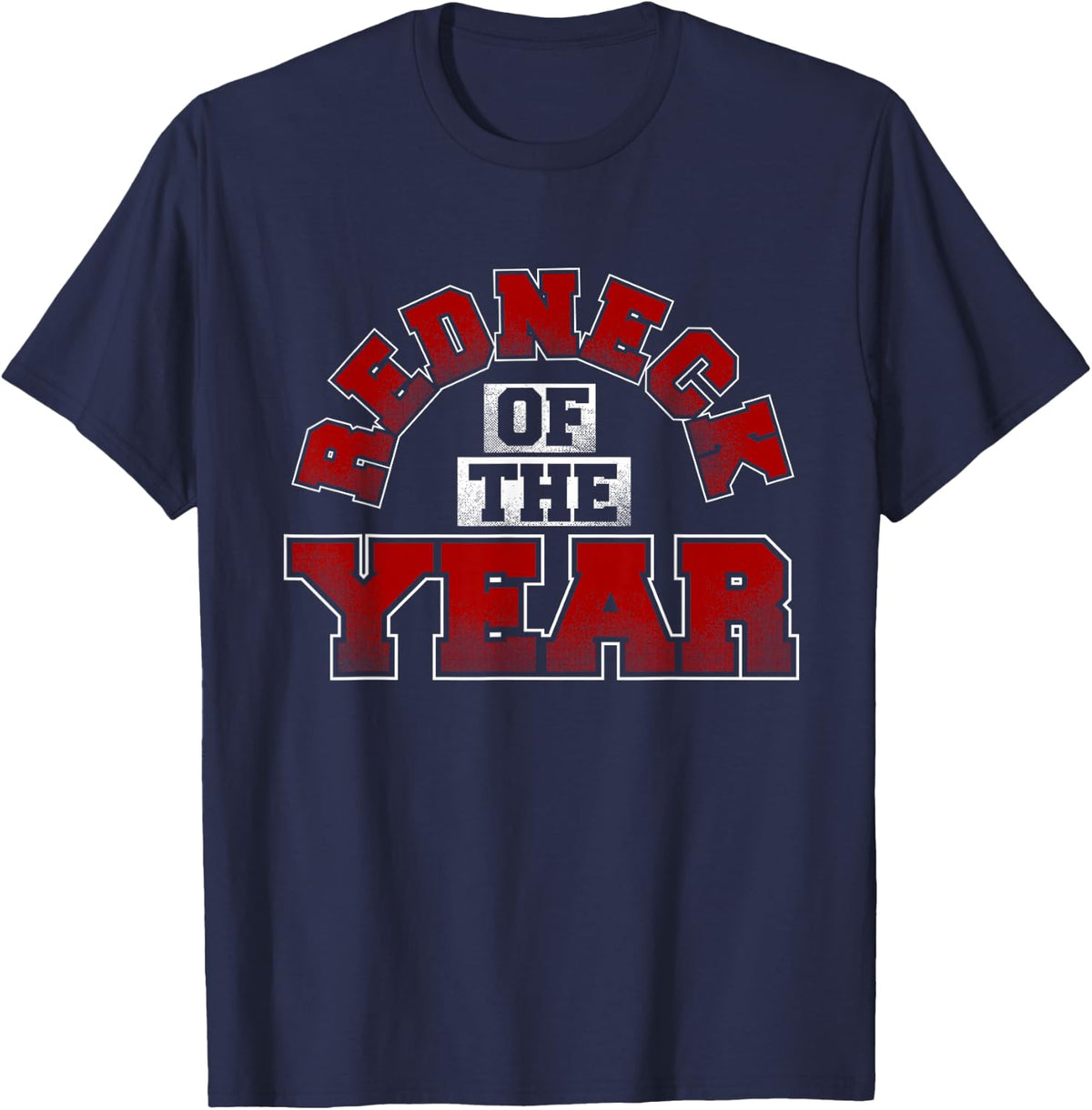 Redneck of the Year Award Winner T-shirt - Navy Blue