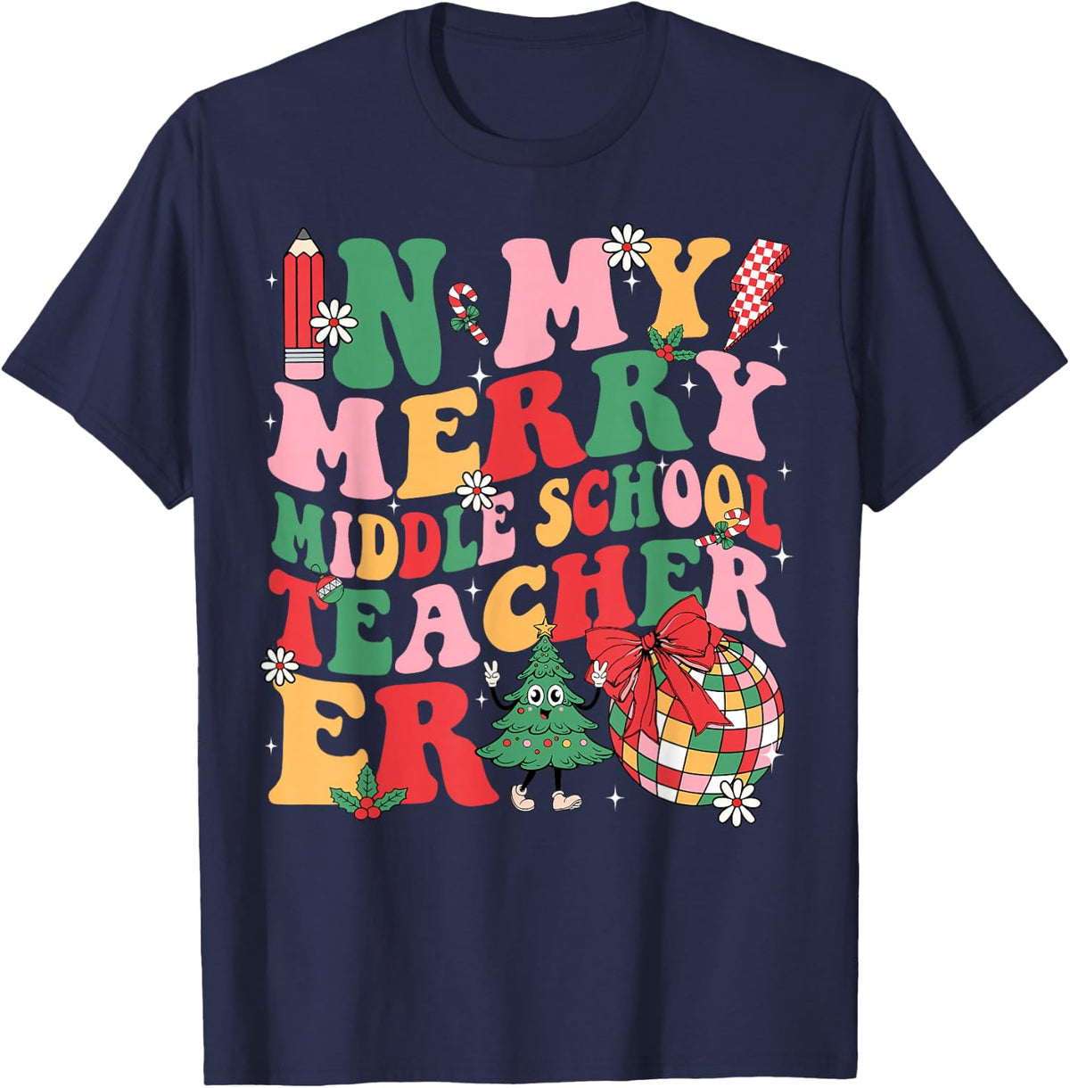 In My Merry Middle School Era Retro Teacher Christmas T-Shirt - Navy Blue