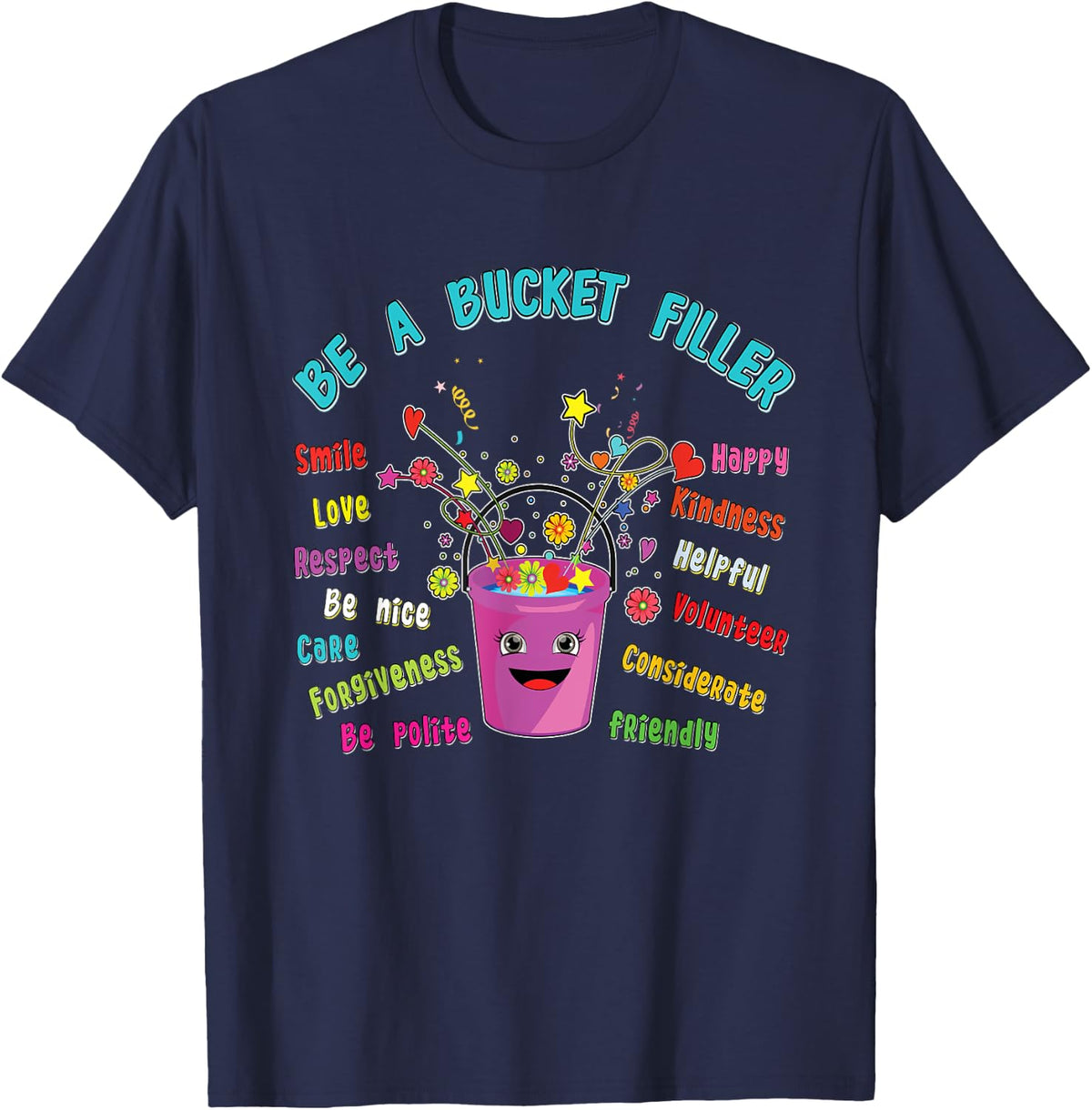School Guidance Counselor Gift Be A Bucket Filler Teacher Men Women Kids T-Shirt - Navy Blue
