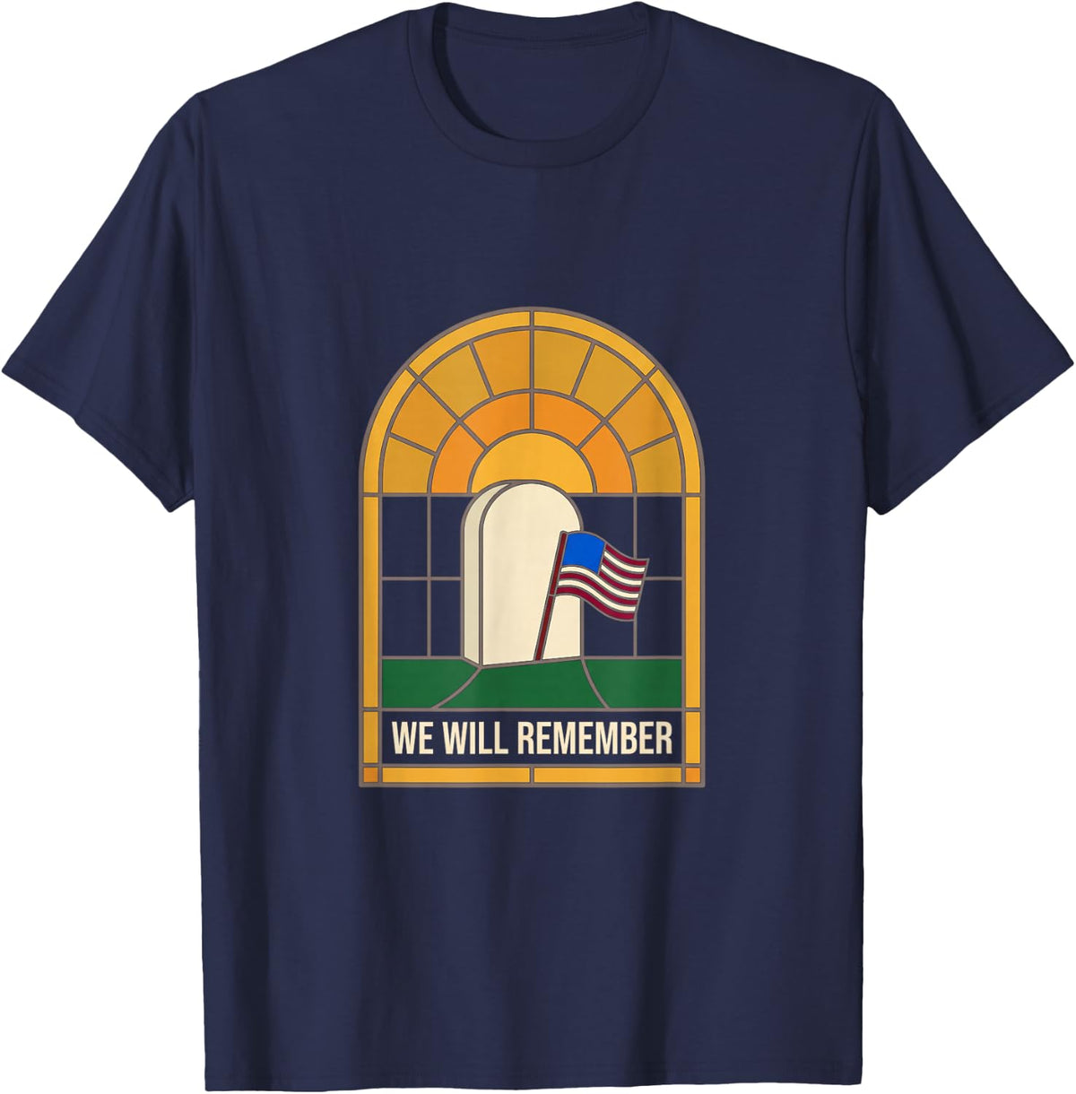 We Will Remember Veterans Day Memorial Stained Glass Art T-Shirt - Navy Blue
