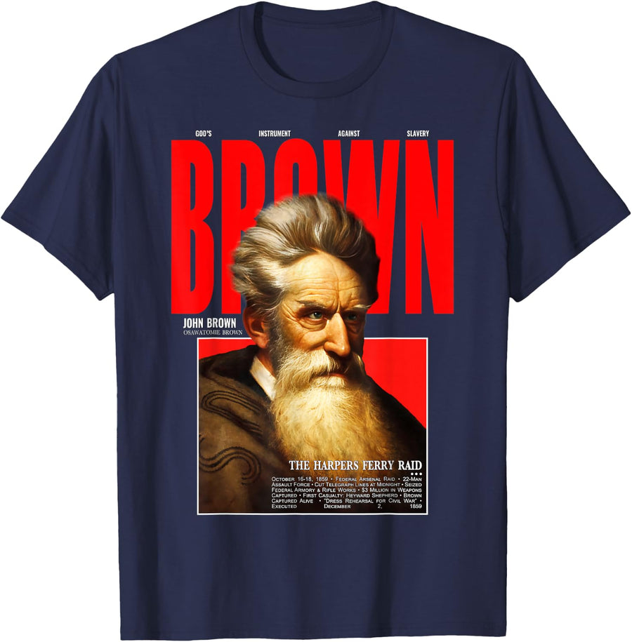 John Brown Freedom Fighter Abolitionist Hero Portrait Bold T-Shirt - Navy Blue