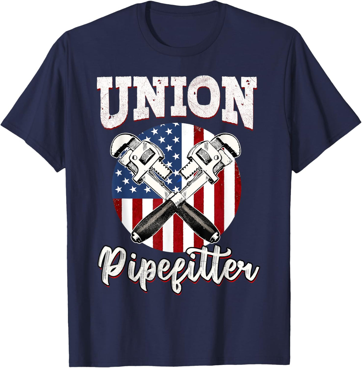 Pipefitter Gifts Funny Plumber Plumbing Union Pipefitter T-Shirt - Navy Blue