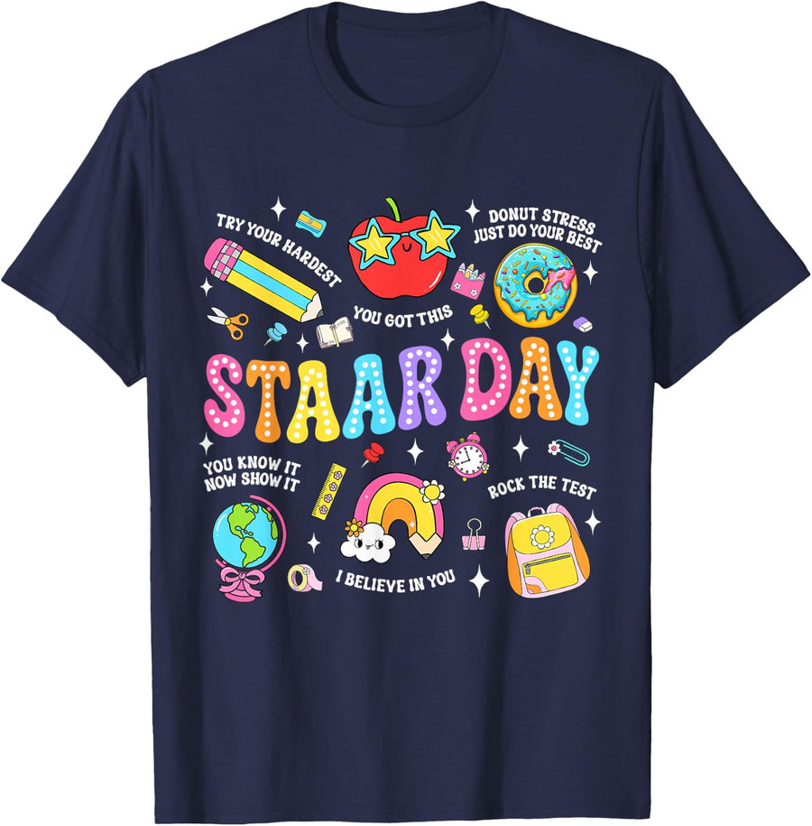 STAAR Day Test Teacher Student Positive Teacher School Squad T-Shirt - Navy Blue