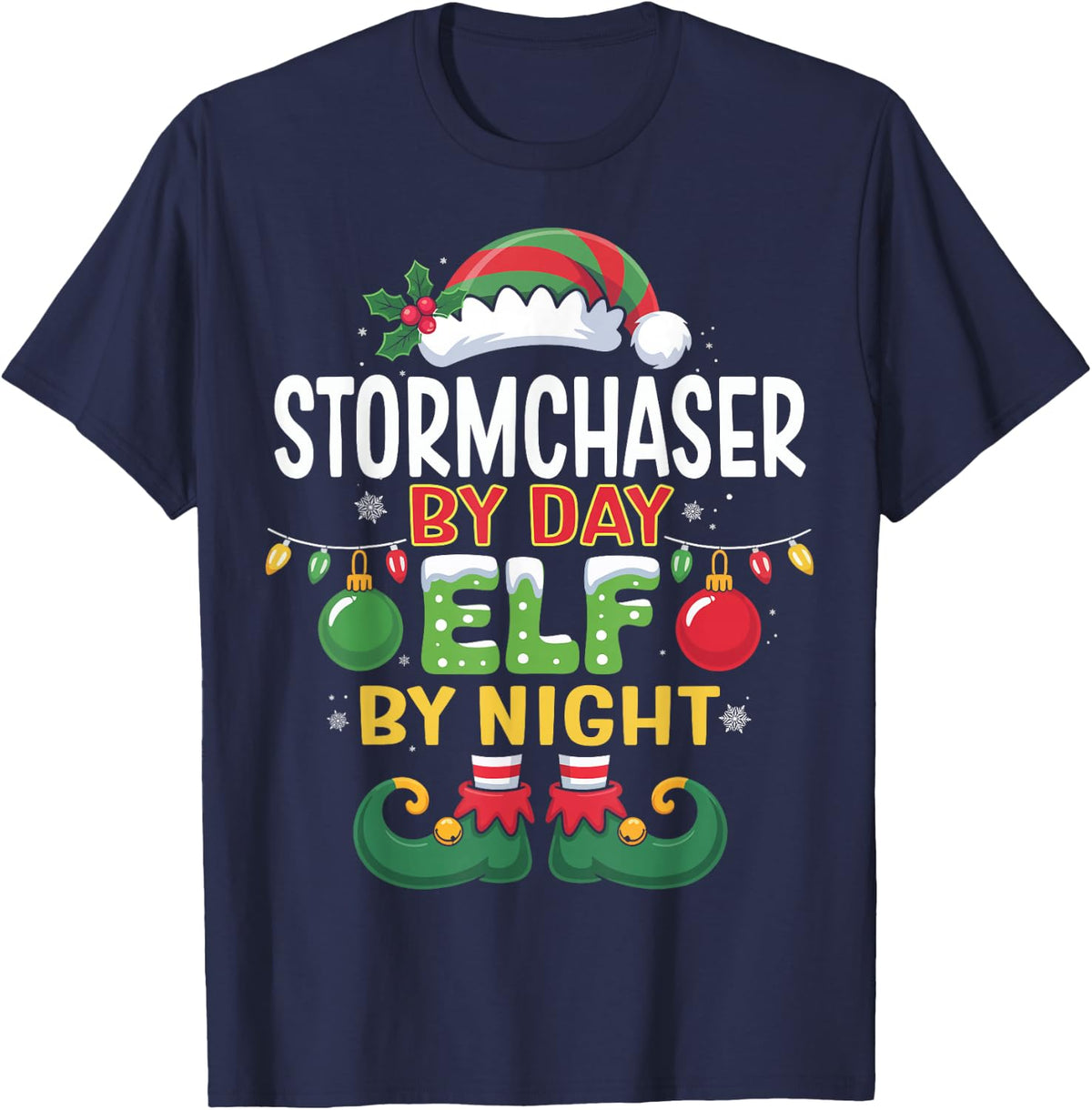 Christmas Stormchaser By Day Elf By Night Matching T-Shirt - Navy Blue